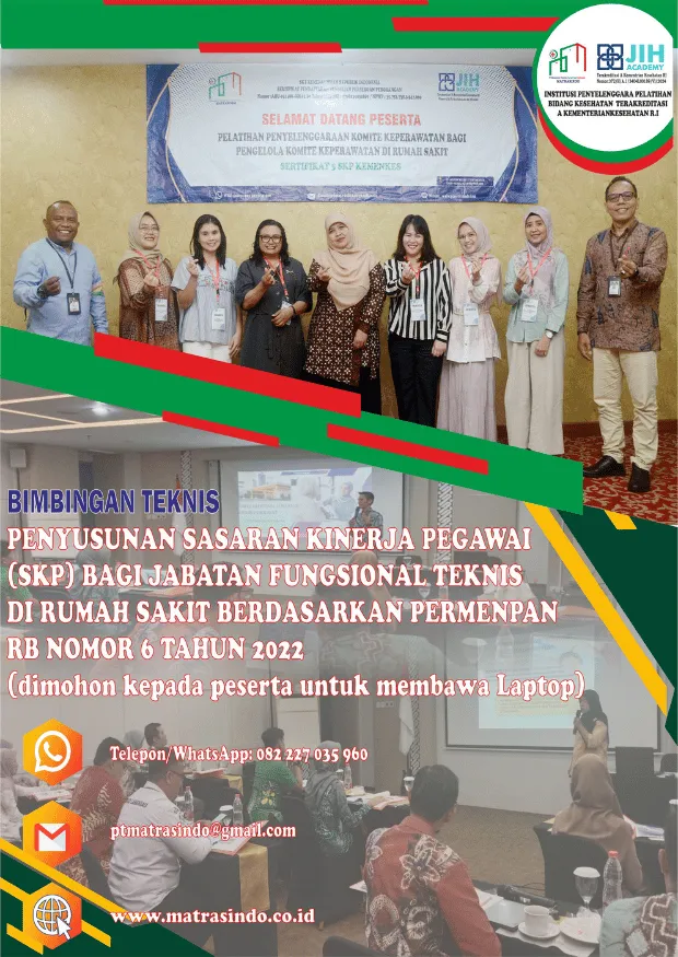 Bimbingan Teknis Penyusunan Sasaran Kinerja Pegawai (SKP) bagi Jabatan Fungsional Teknis di Rumah Sakit Berdasarkan PermenPAN RB Nomor 6 Tahun 2022
