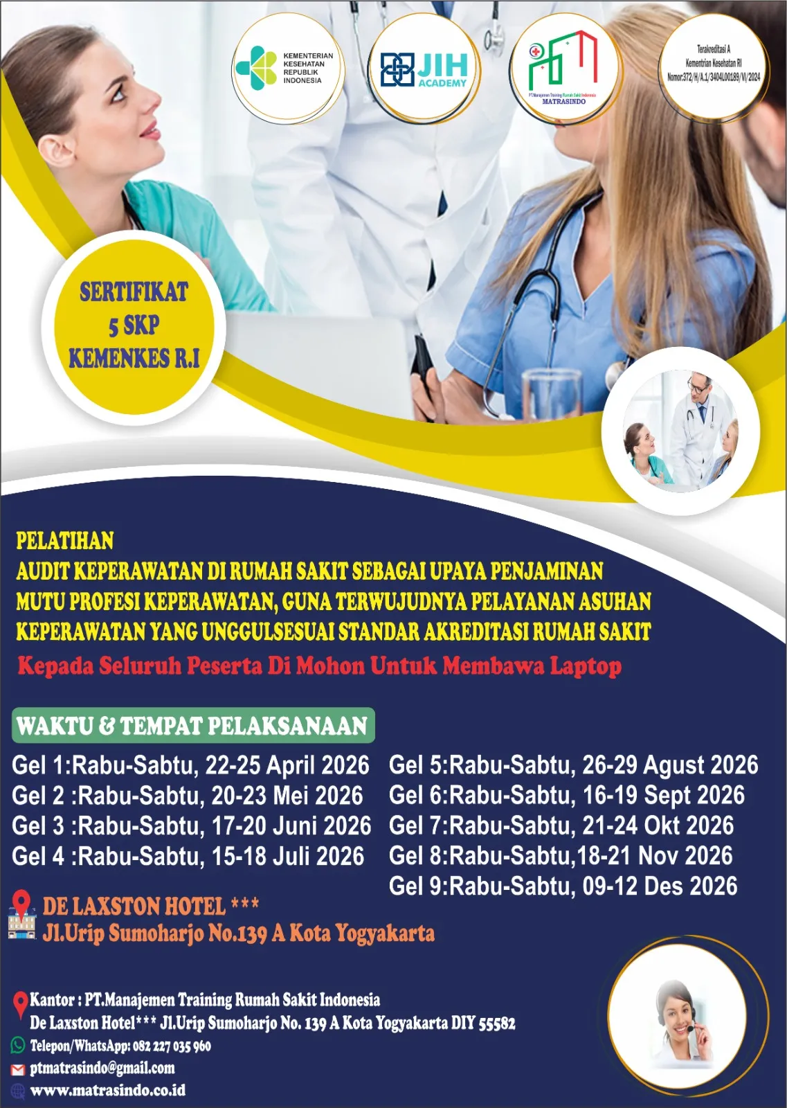 PELATIHAN AUDIT KEPERAWATAN DI RUMAH SAKIT (SERTIFIKAT 5 SKP KEMENKES R.I)