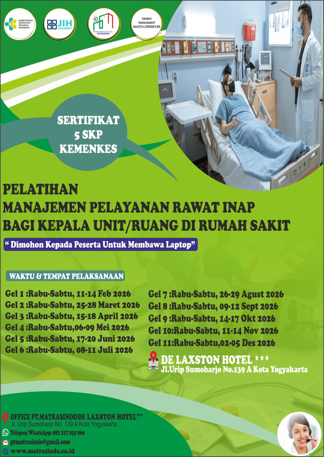 “PELATIHAN MANAJEMEN PELAYANAN RAWAT INAP BAGI KEPALA UNIT/RUANG  DI RUMAH SAKIT” (SERTIFIKAT 5 SKP KEMENKES R.I)