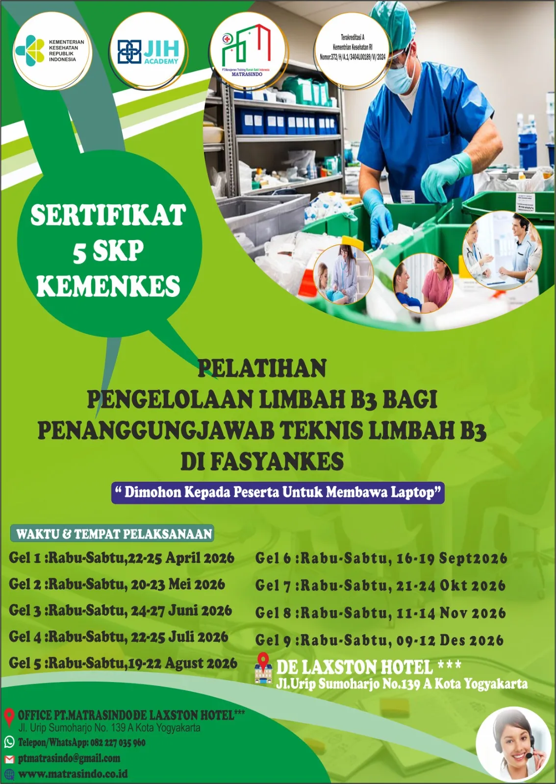 PELATIHAN PENGELOLAAN LIMBAH B3 BAGI PENANGGUNGJAWAB TEKNIS LIMBAH B3  DI FASYANKES (SERTIFKAT 5 SKP KEMENKES R.I)