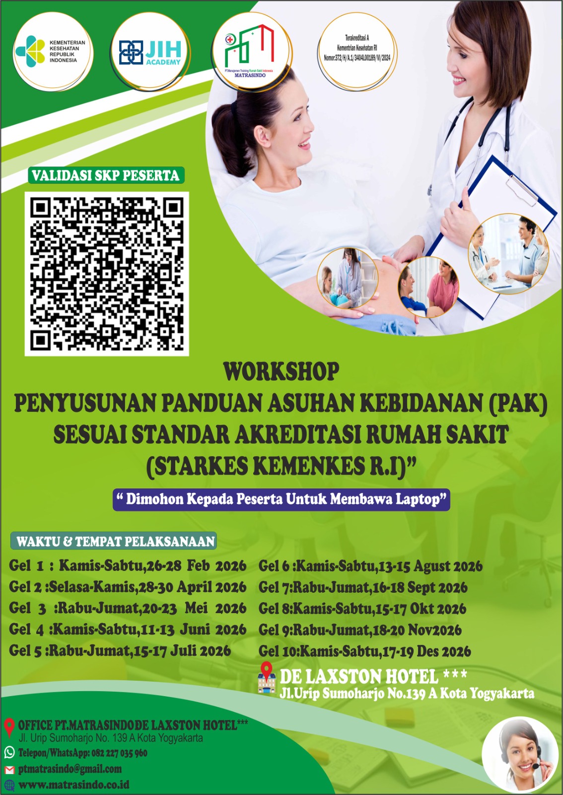 WORKSHOP PENYUSUNAN PANDUAN ASUHAN KEBIDANAN (PAK) SESUAI STANDAR AKREDITASI RUMAH SAKIT (STARKES KEMENKES R.I)” (SERTIFIKAT BER SKP KEMENKES R.I)