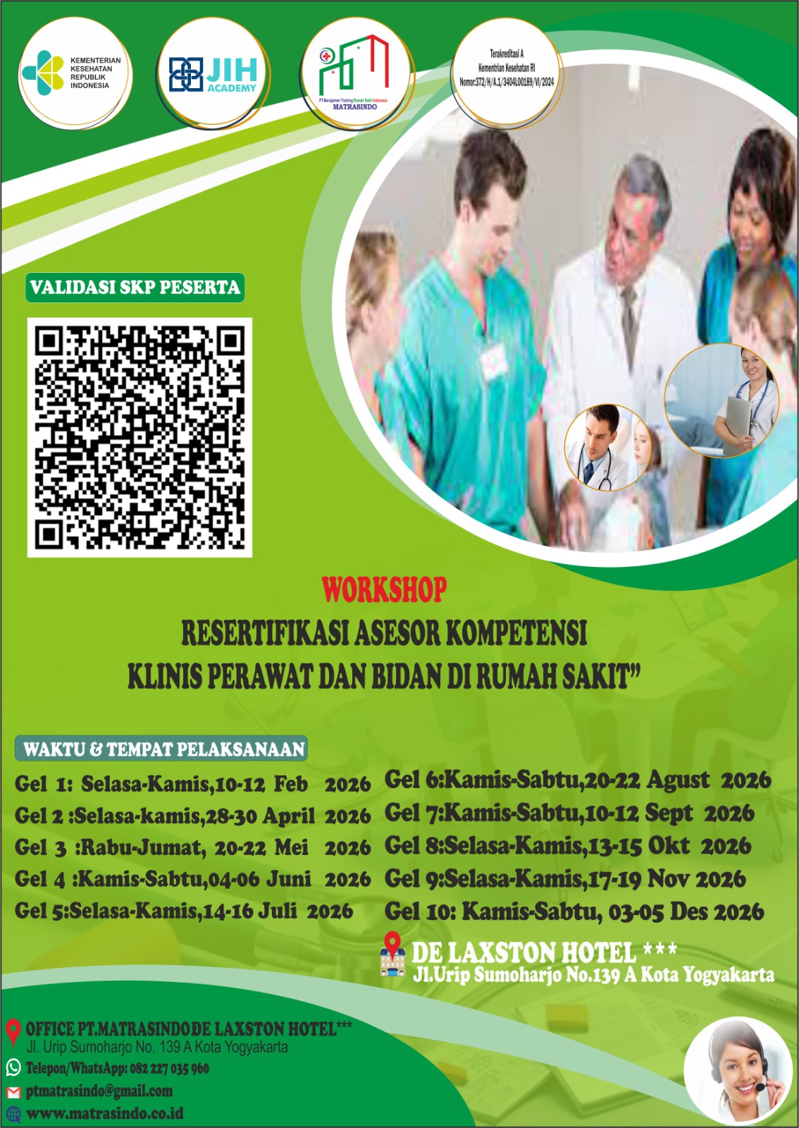 WORKSHOP RESERTIFIKASI ASESOR KOMPETENSI KLINIS PERAWAT DAN BIDAN RUMAH SAKIT (SERTIFIKAT SKP KEMENKES R.I)